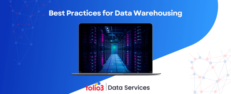 Best Practices for Data Warehousing