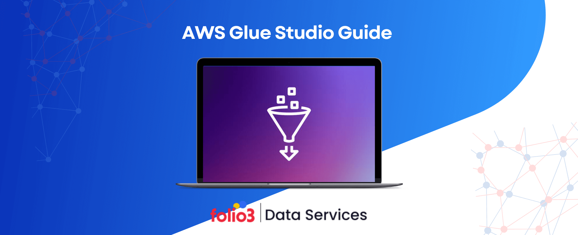 AWS Glue Studio Guide