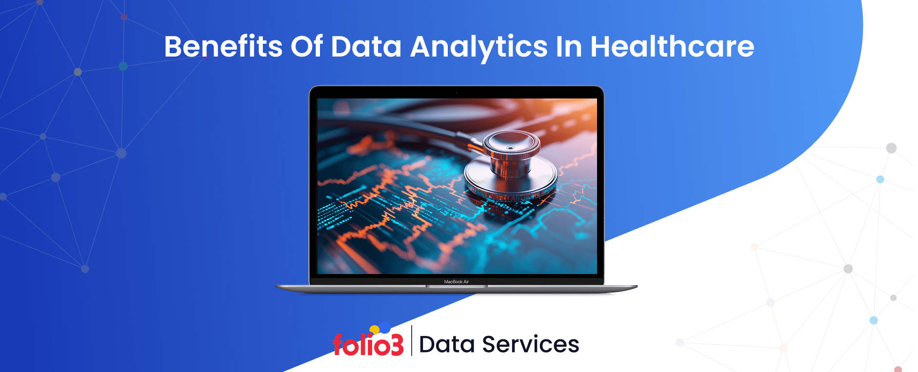 Benefits of Data Analytics in Healthcare