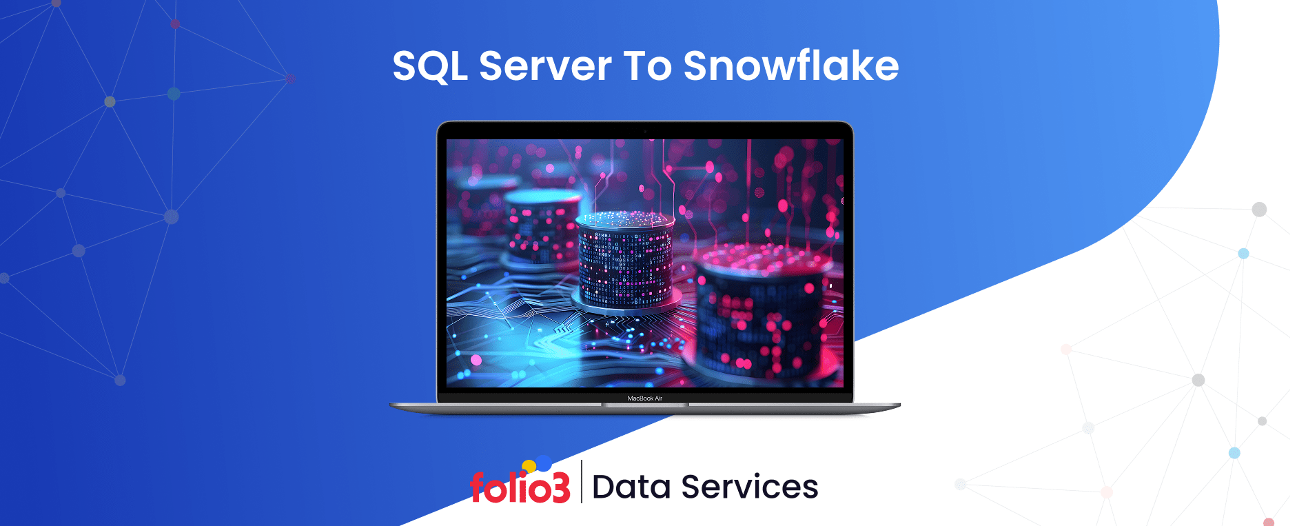 SQL Server to Snowflake