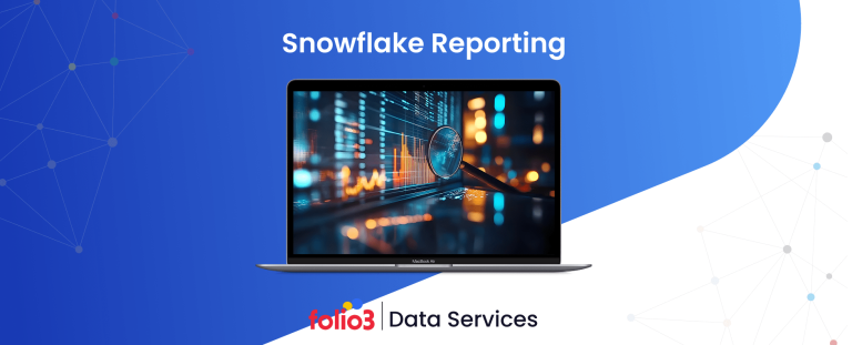 Snowflake Reporting
