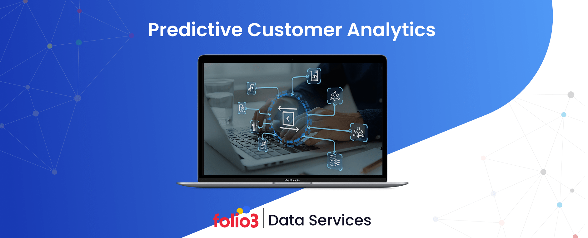 Predictive Customer Analytics