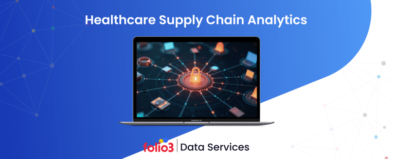 Healthcare supply chain analytics