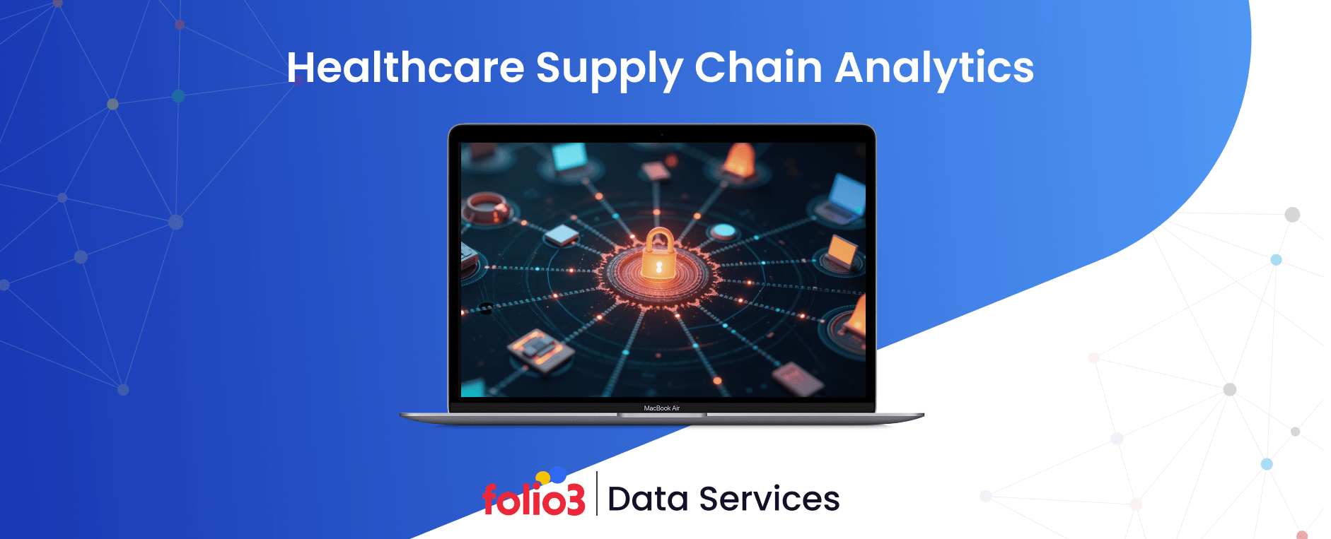 Healthcare supply chain analytics