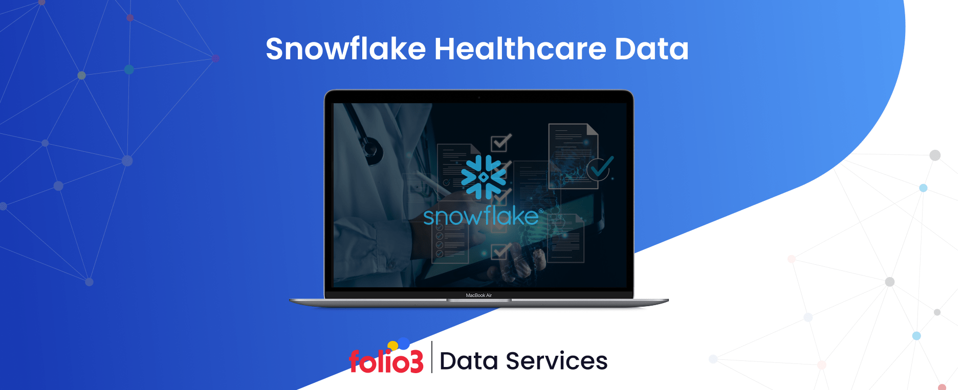snowflake healthcare data