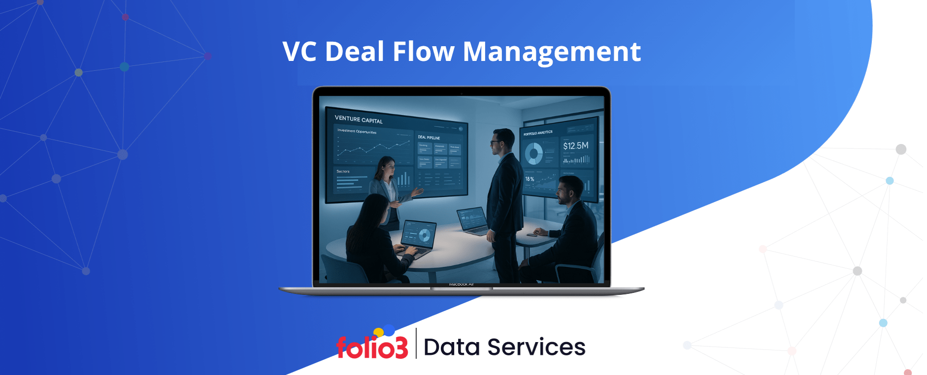 Venture Capital Deal Flow Management Software | Folio3